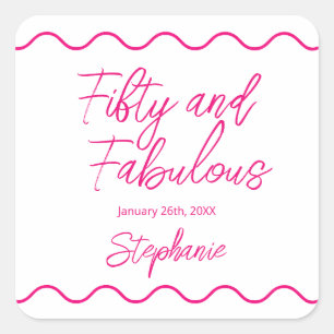 Fünfzig und Fantastisch Pink Schrift Quadratischer Aufkleber
