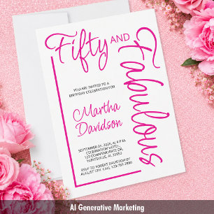 Fünfzig und Fantastisch Pink Script 50. Geburtstag Einladung