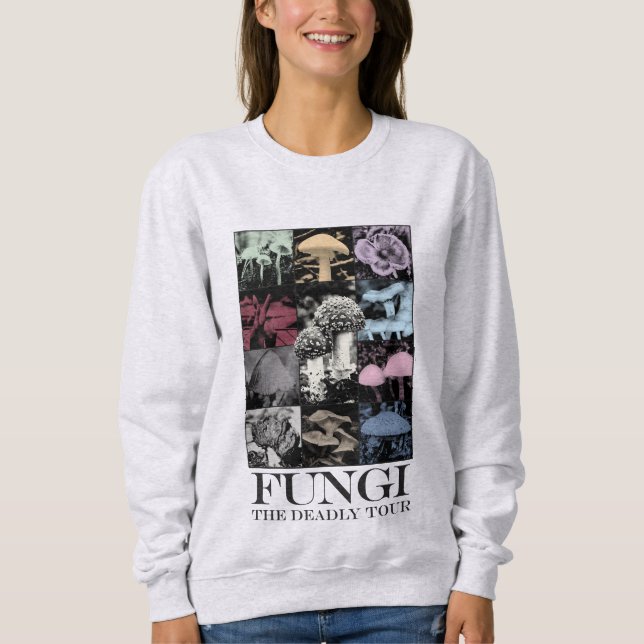 Fungi: The Deadly Tour - Parody Sweatshirt (Vorderseite)
