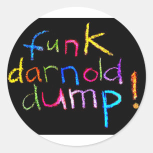 Funk darnold dump Jeff Hankamer Artjunkhaus Comic Runder Aufkleber