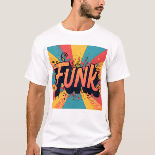 Funk T - Shirt