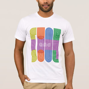 Funk und Soul T - Shirt
