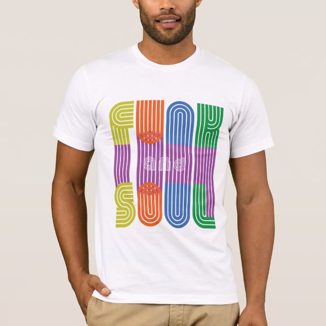 Funk und Soul T - Shirt (Vorderseite)
