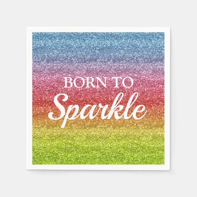 Funkelnd Rainbow-Gradient-Glitzer Geboren zu Spark Serviette (Vorderseite)
