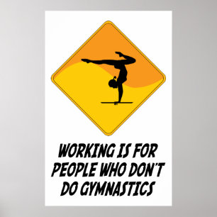 Funktion ist für Leute, die nicht Gymnastik tun Poster