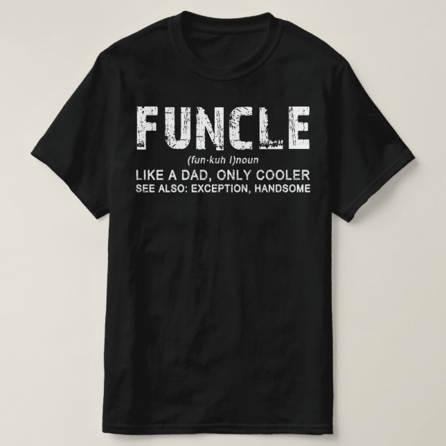 Funktionell Funny Oncle Pater Vater Best T-Shirt (Design vorne)