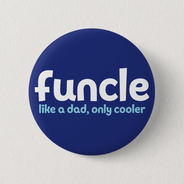 Funktionell. Wie ein Vater, nur Cooler. Button (Vorderseite)