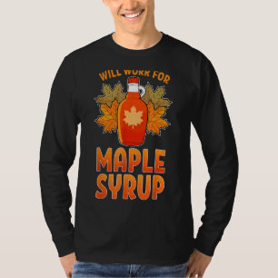 funktioniert für Ahornsirup-Zucker-Hersteller-Baue T-Shirt