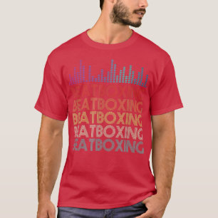Funky Beatboxing Beatboxer Music Beatbox T-Shirt