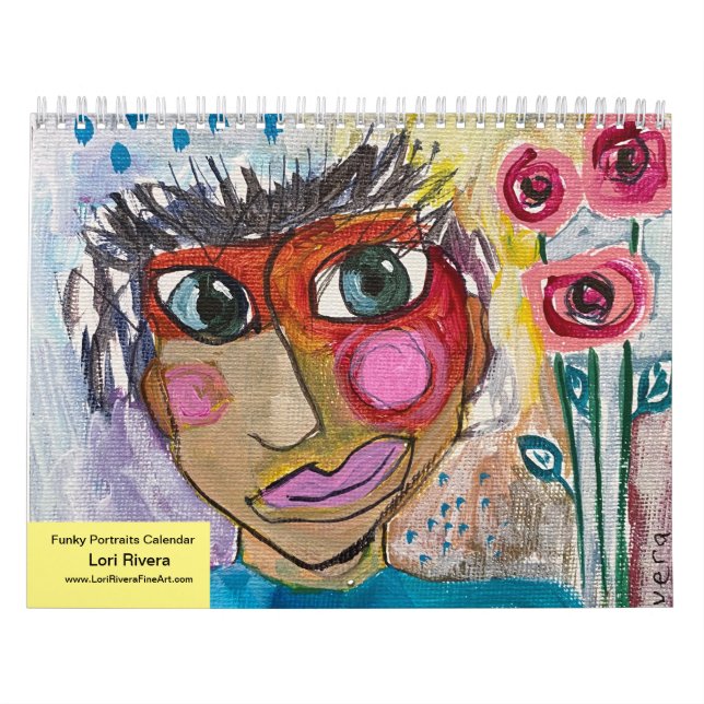 Funky Portraits Calendar by Artist Lori Rivera Kalender (Titelbild)