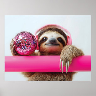 Funky Sloth mit rosa Kopfhörer und Diskothek Poster
