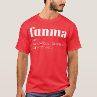 Funma T-Shirt