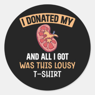 Funn Kidney Transplant Organs Humor Runder Aufkleber