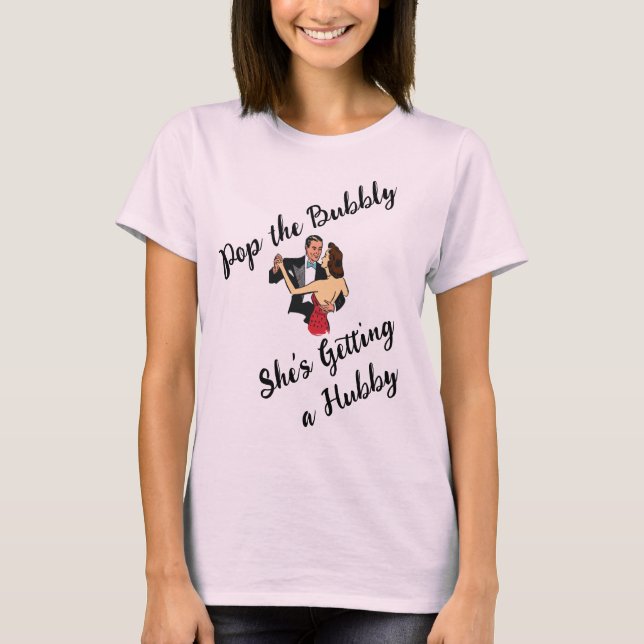 FUNNNY QUOTE & PLAYFUL DESIGN HEN PARTY T - Shirt (Vorderseite)