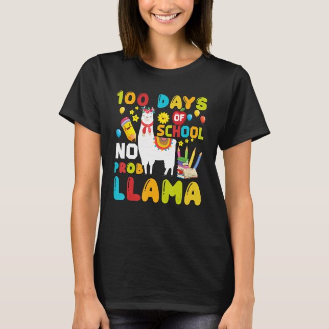 Funny 100 Days Of School No Prob-llama Llama Schoo T-Shirt (Vorderseite)