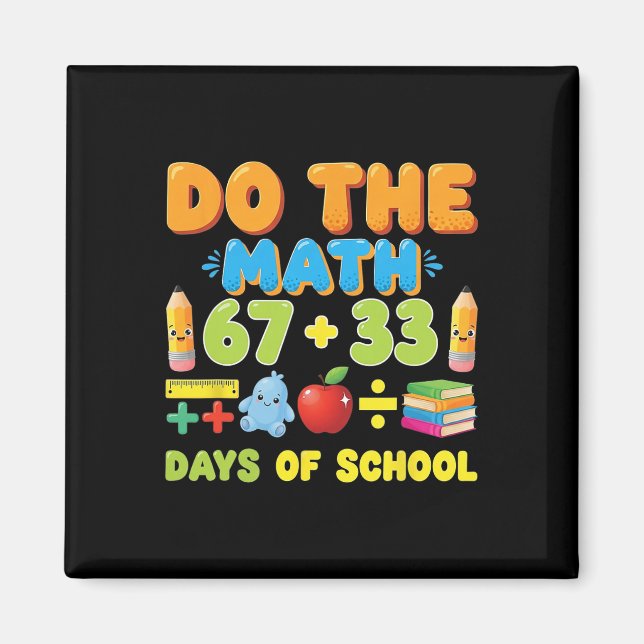 Funny 100 Days School Math Equation Student Teache Magnet (Vorne)