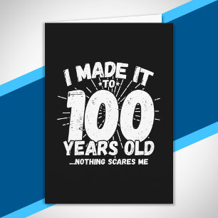 Funny 100. Geburtstag Zitat sarkastisch 100 Jahre  Karte