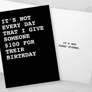 Funny $100 zum Geburtstag Karte