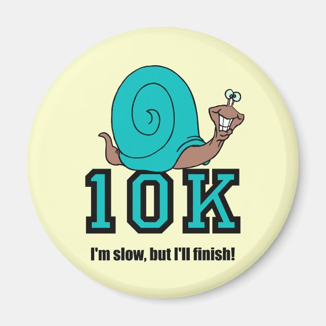 Funny 10K Magnet (Vorne)