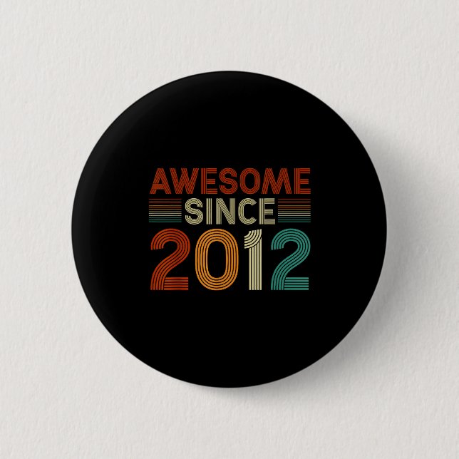 Funny 13 Year Old Awesome Since 2012 Birthday Son  Button (Vorderseite)