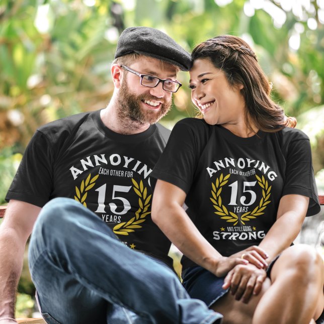 Funny 15th Anniversary for couples T-Shirt (Von Creator hochgeladen)