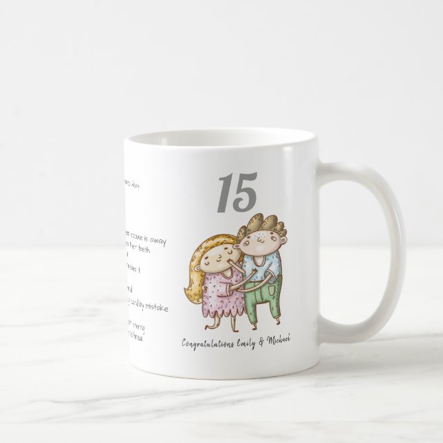FUNNY 15th Wedding Jubiläum Paar individuell angep Kaffeetasse (Rechts)