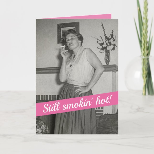 Funny 1950er Jahre Frauen, die Smokin' heißer Gebu Karte (Vorderseite)