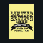 Funny 1955 Birthday Card Limited Edition Dankeskarte<br><div class="desc">Limited edition 1955 Vintage Quality Aged to perfection.</div>