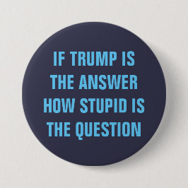 Funny 2020 Anfrage an die Wähler von GOP Donald Tr Button