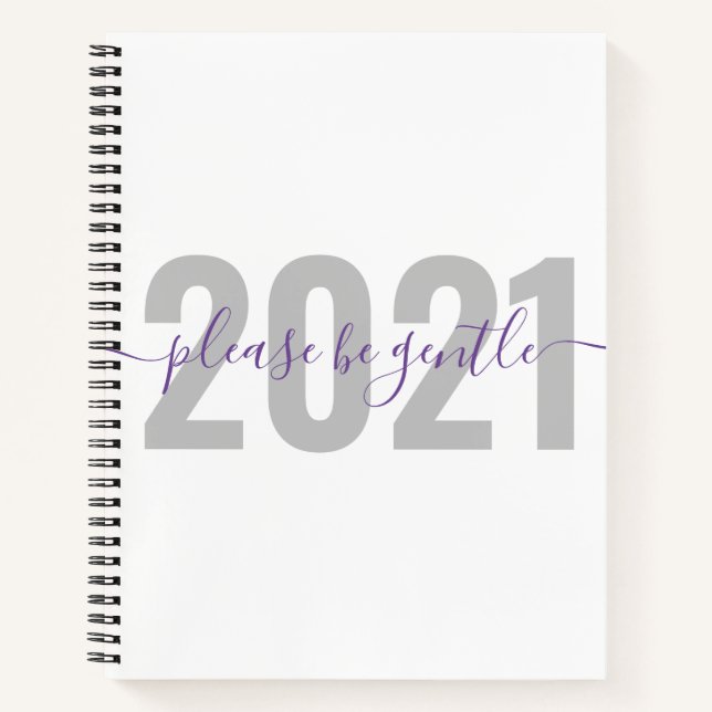 Funny 2021 Seien Sie vorsichtig Neues Jahr Notizbuch (Vorderseite)