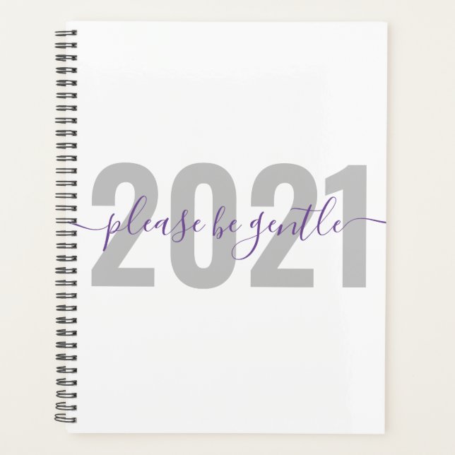 Funny 2021 Seien Sie vorsichtig Neues Jahr Planer (Vorderseite)