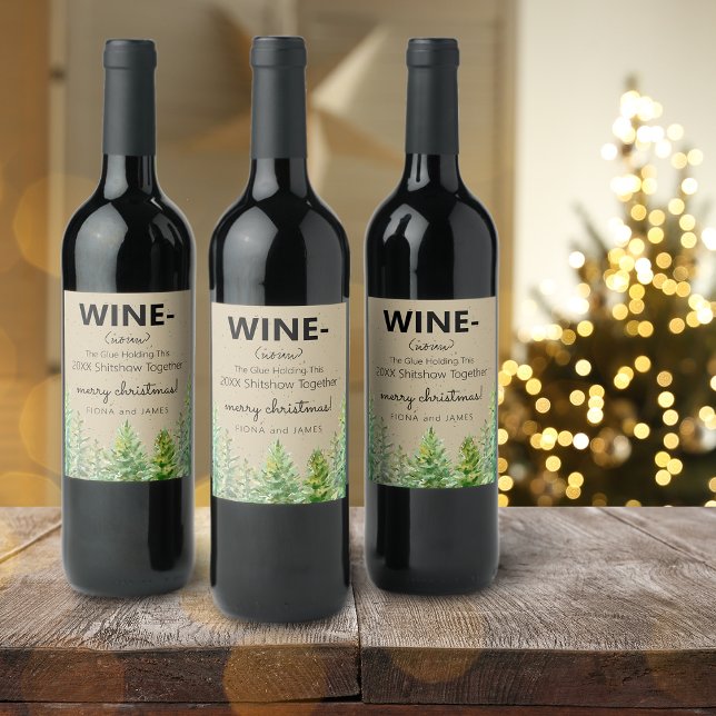 Funny 2024 Weinkleber hält uns zusammen Pine Tree Weinetikett (Funny 2024 Wine Glue Holding Us Together Pine Tree Wine Label)