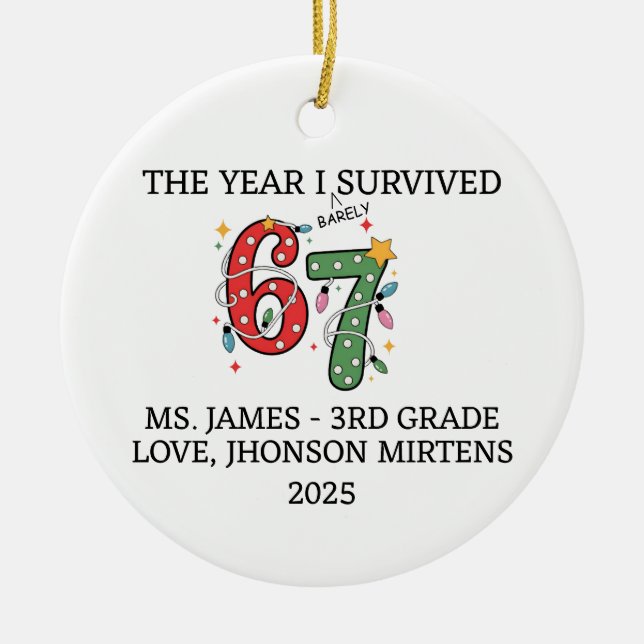 Funny 2025 Custom Teacher 6 7 Christmas Ornament (Vorne)