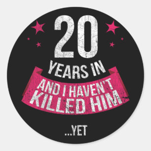 Funny 20 th Wedding Anniversary Ehefrau Geschenk T Runder Aufkleber