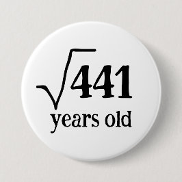 Funny 21. Geburtstag Mathe Abzeichen Square Root 4 Button