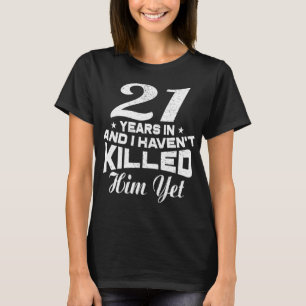 Funny 21. Wedding Anniversary Geschenk Ehefrau T-Shirt