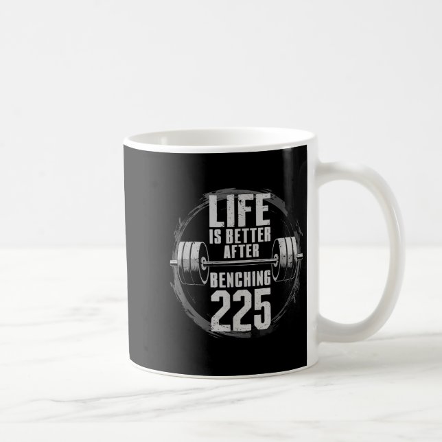 Funny 225 Pound Bench Press Gym - Besser nach Ben Kaffeetasse (Rechts)