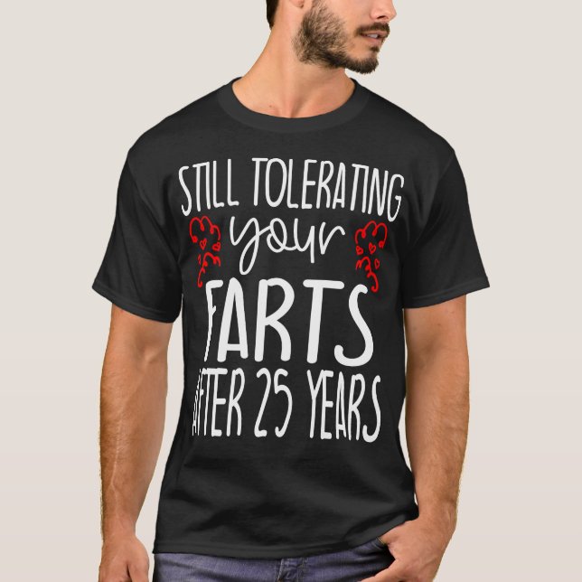 Funny 25. Wedding Anniversary Gift T-Shirt (Vorderseite)