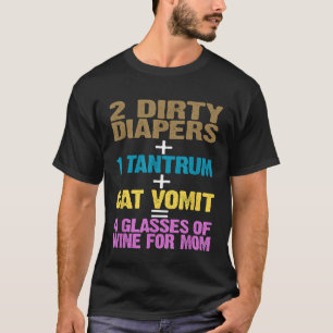 Funny 2 Diapers 1 Tantrum Cat Erbrechen 4 Gläser v T-Shirt