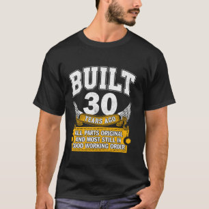 Funny 30. Geburtstag Party Idea Happy Sprichwort A T-Shirt
