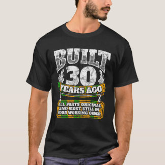 Funny 30. Geburtstag Shirt B Tag Geschenk Sprichwo
