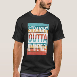 Funny 30th Birthday direkt über meine zwanziger Mä T-Shirt