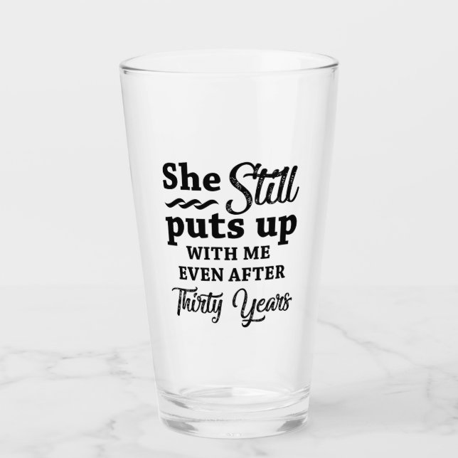 Funny 30th Wedding Anniversary Glas (Vorderseite)