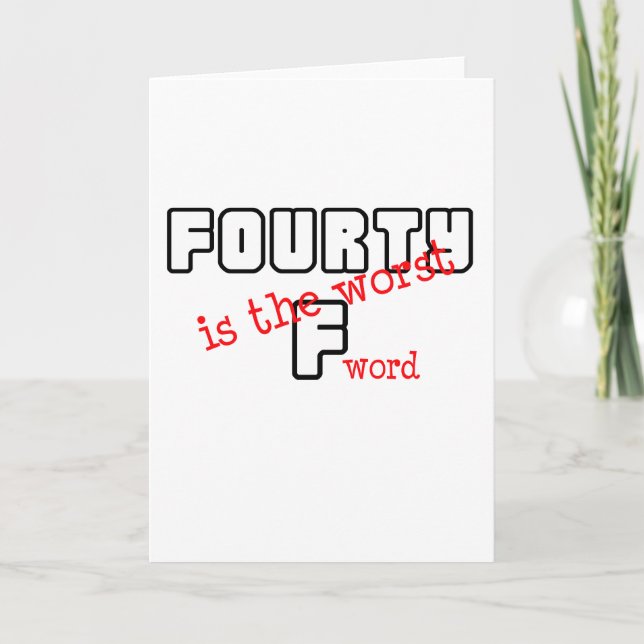 Funny, "40. Geburtstag" Design Karte (Vorderseite)