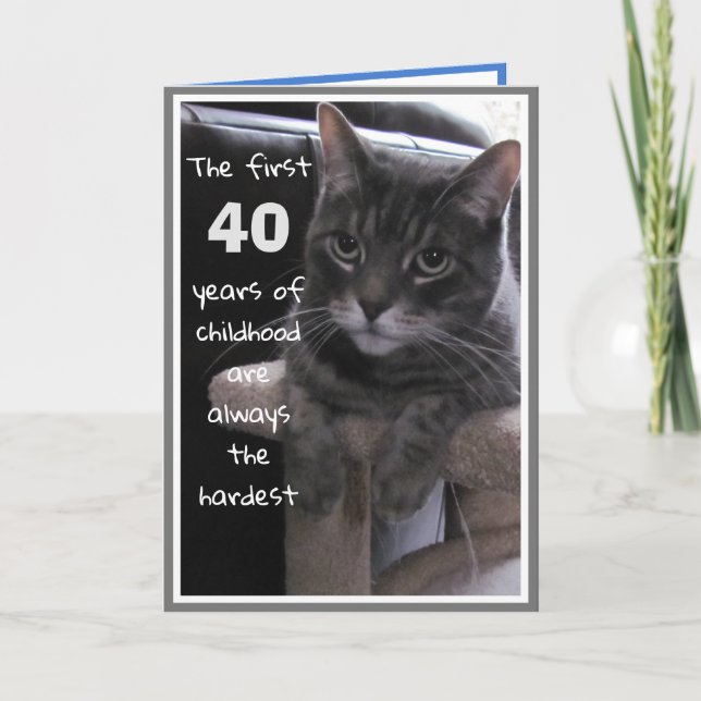 Funny 40. Geburtstagskarte Karte (Vorderseite)