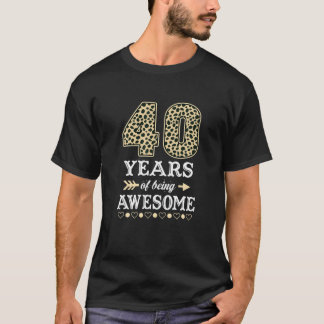 Funny 40Th Birthday 40 Years Old Awesome 1982 Leop T-Shirt