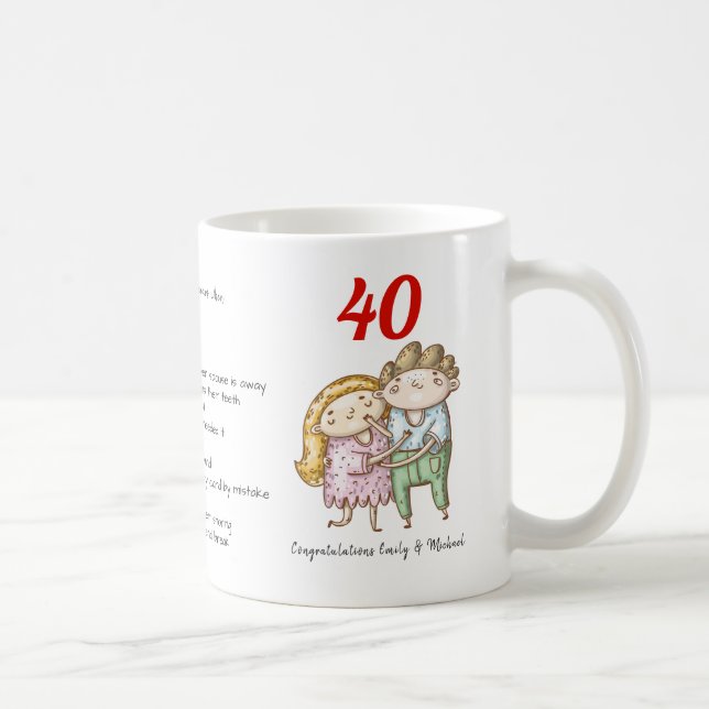FUNNY 40th Wedding Anniversary Ruby maßgeschneider Kaffeetasse (Rechts)