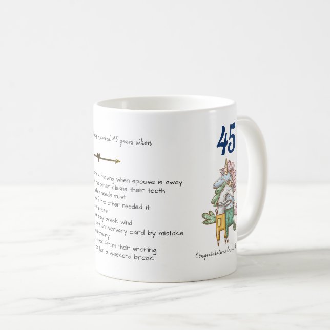 FUNNY 45 th Wedding Anniversary Unicorns maßgeschn Kaffeetasse (VorderseiteRechts)