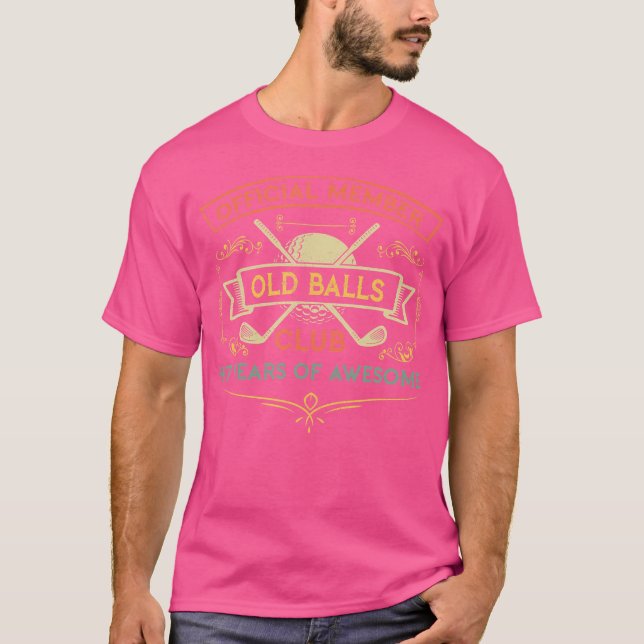 Funny 47th Birthday Old Balls Club 47 Year Old Gol T-Shirt (Vorderseite)