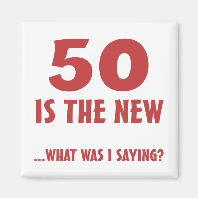 Funny 50. Geburtstag Gag Geschenke Magnet (Vorne)